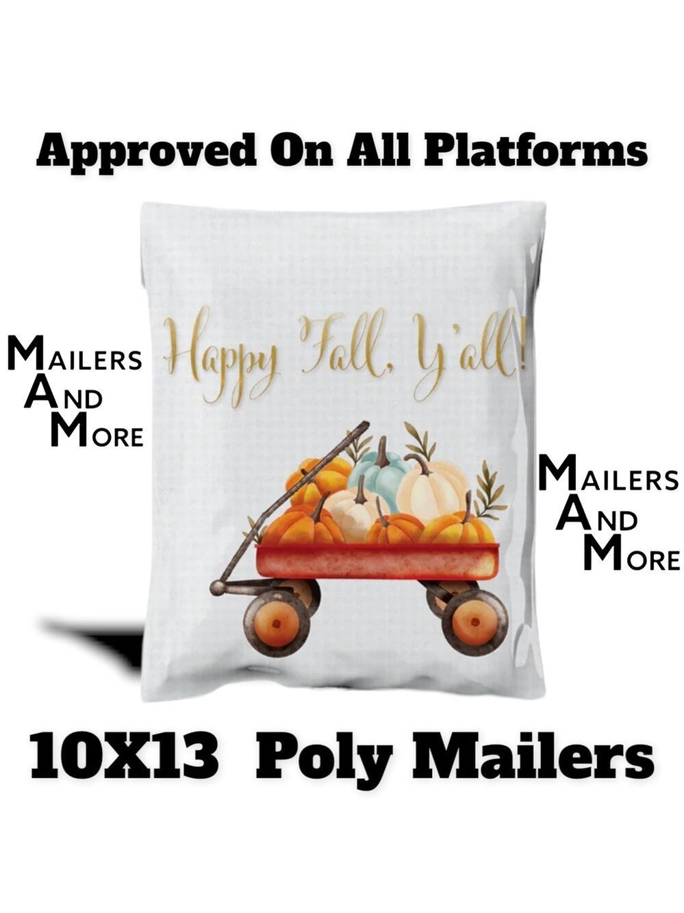 25 10X13 Poly Mailers Happy Fall Y’all!, Shipping Envelopes PRICE IS FIRM - Picture 8 of 8